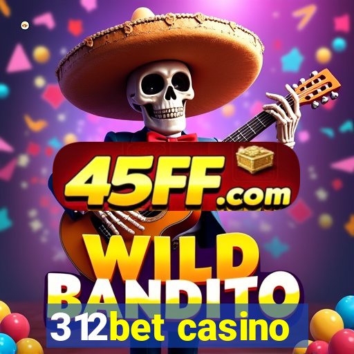 312bet casino